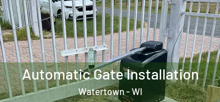  Automatic Gate Installation Watertown - WI