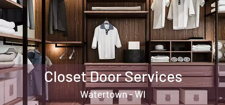  Closet Door Services Watertown - WI