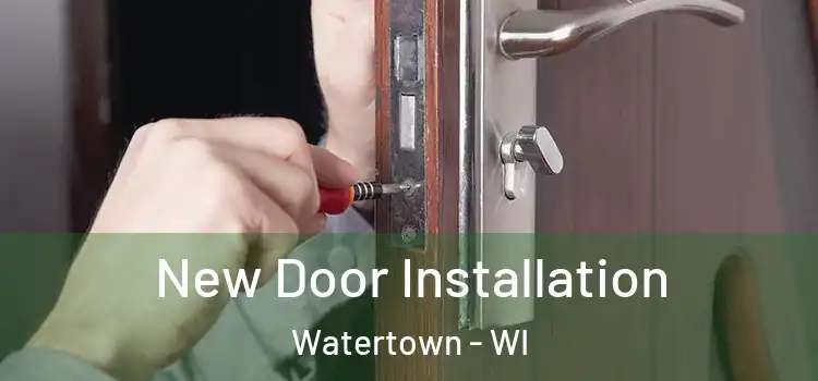  New Door Installation Watertown - WI