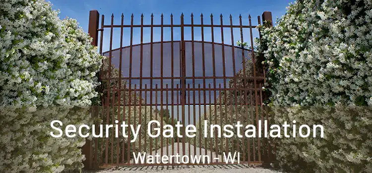  Security Gate Installation Watertown - WI