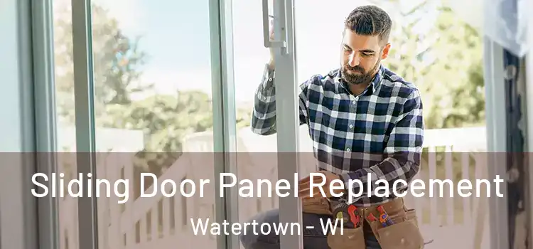  Sliding Door Panel Replacement Watertown - WI