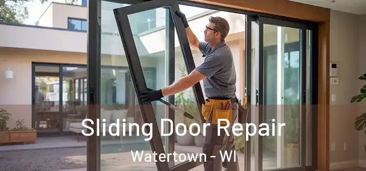 Sliding Door Repair Watertown - WI