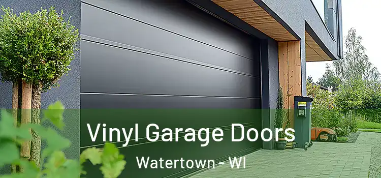  Vinyl Garage Doors Watertown - WI